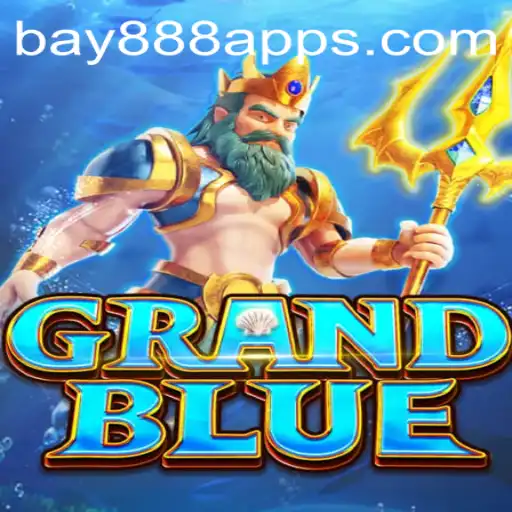 Discover the Thrills of GRANDBLUE with BAY888