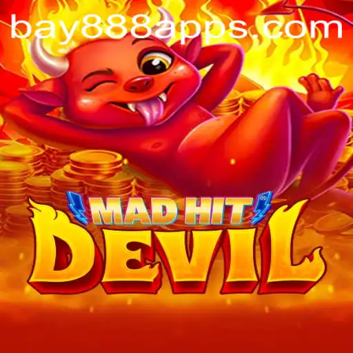 Exploring the Thrilling World of MadHitDevil: Unveiling the Game of BAY888