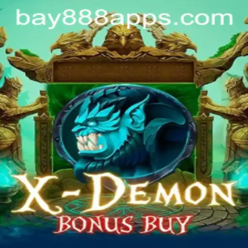 Exploring XDemonBonusBuy: A New Era of Online Gaming with BAY888
